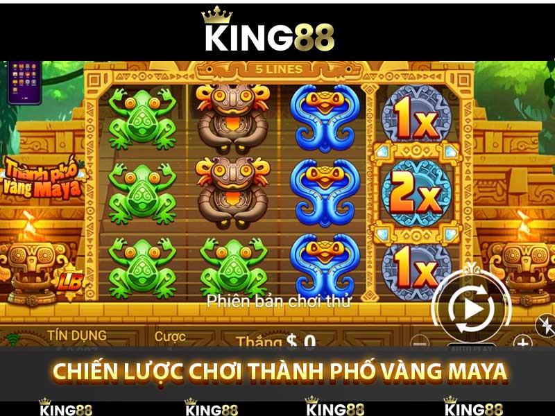 chiến lược chơi thành phố vàng Maya