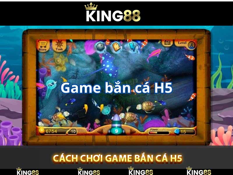 cách chơi game bắn cá h5 